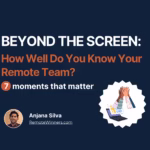 How Well Do You Know Your Remote Team