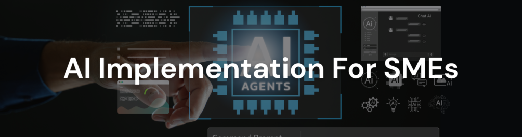 AI Implementation For SMEs