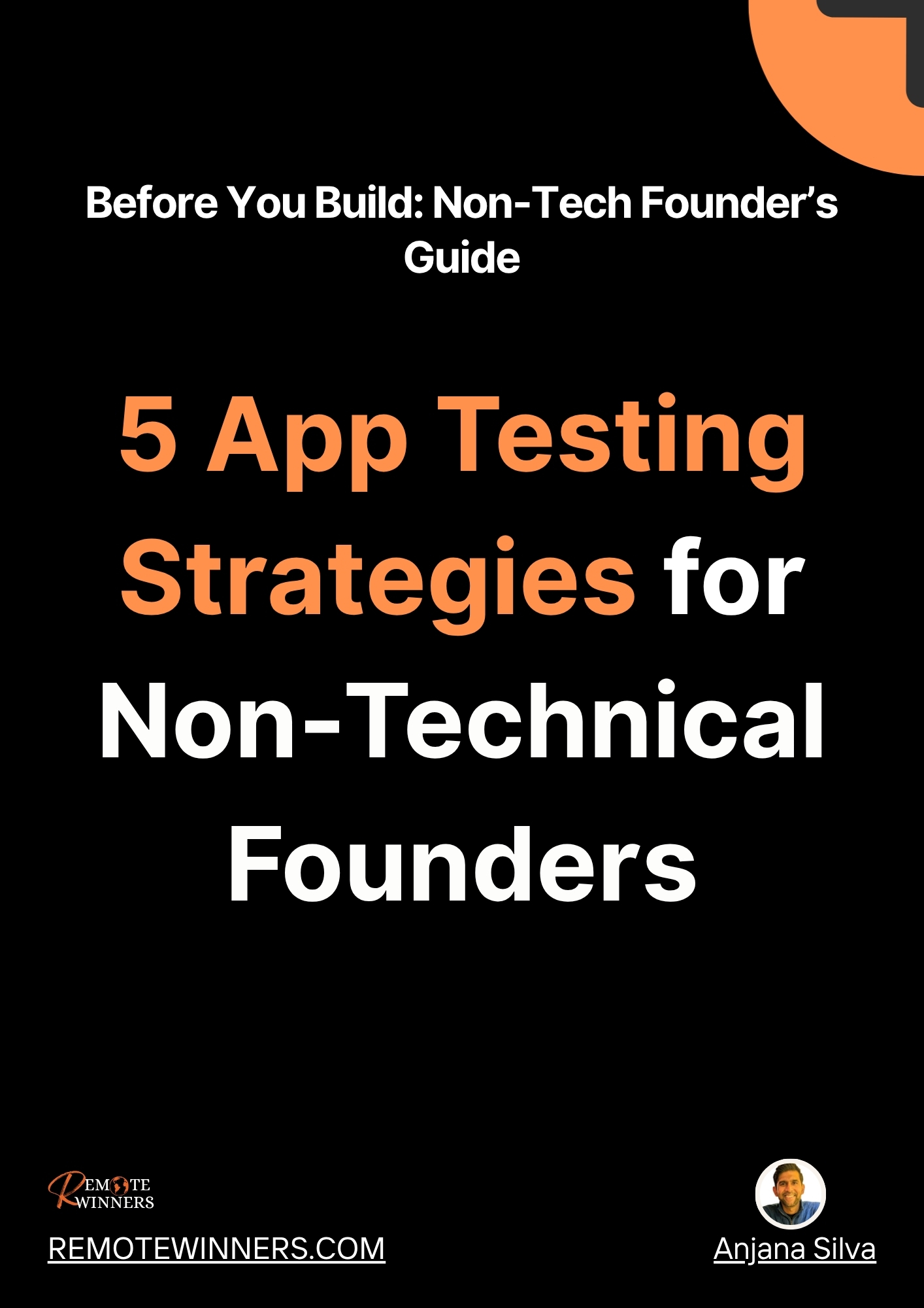 5 App Testing Strategies for Non-Technical Founders