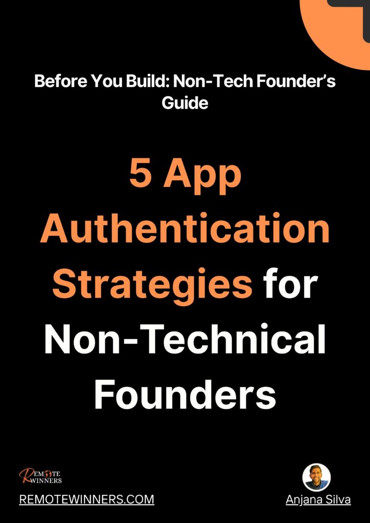 5 App Authentication Strategies for Non-Technical Founders