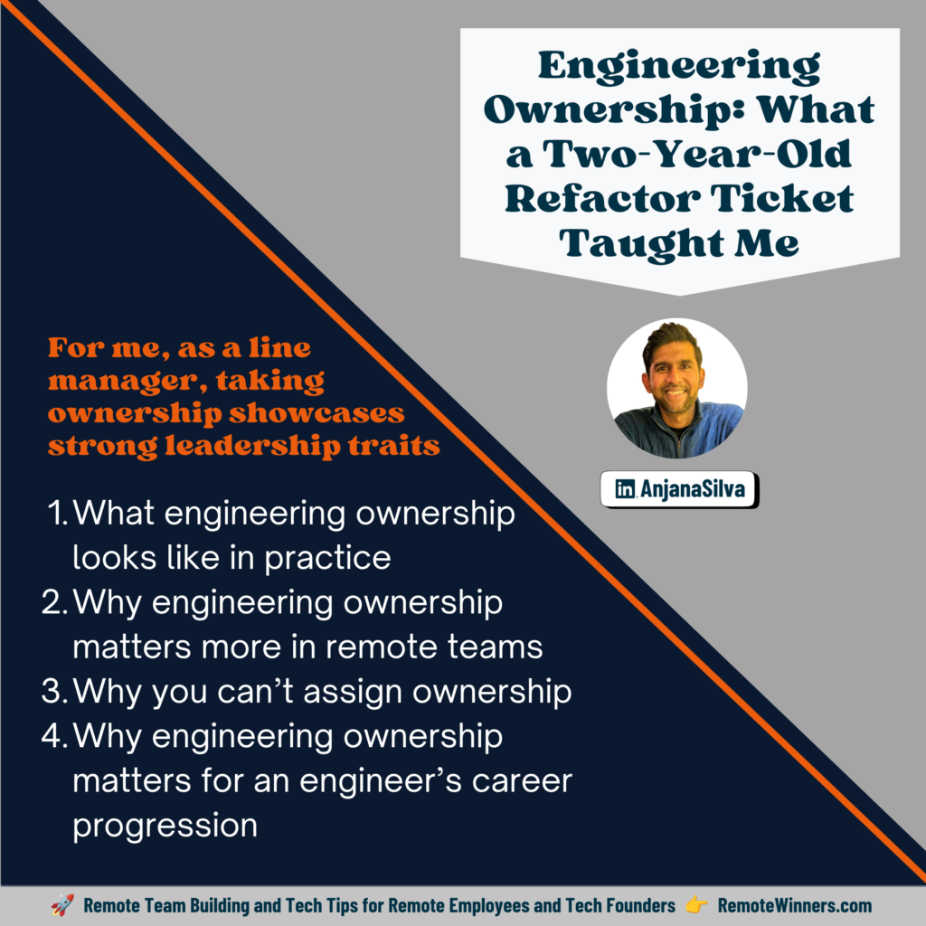 Engineering Ownership What a Two-Year-Old Refactor Ticket Taught Me